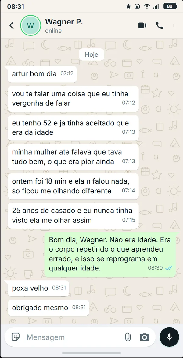 Print de WhatsApp: aluno de 52 anos que achava ser da idade relata 18 minutos e a reacao da esposa depois de 25 anos de casado